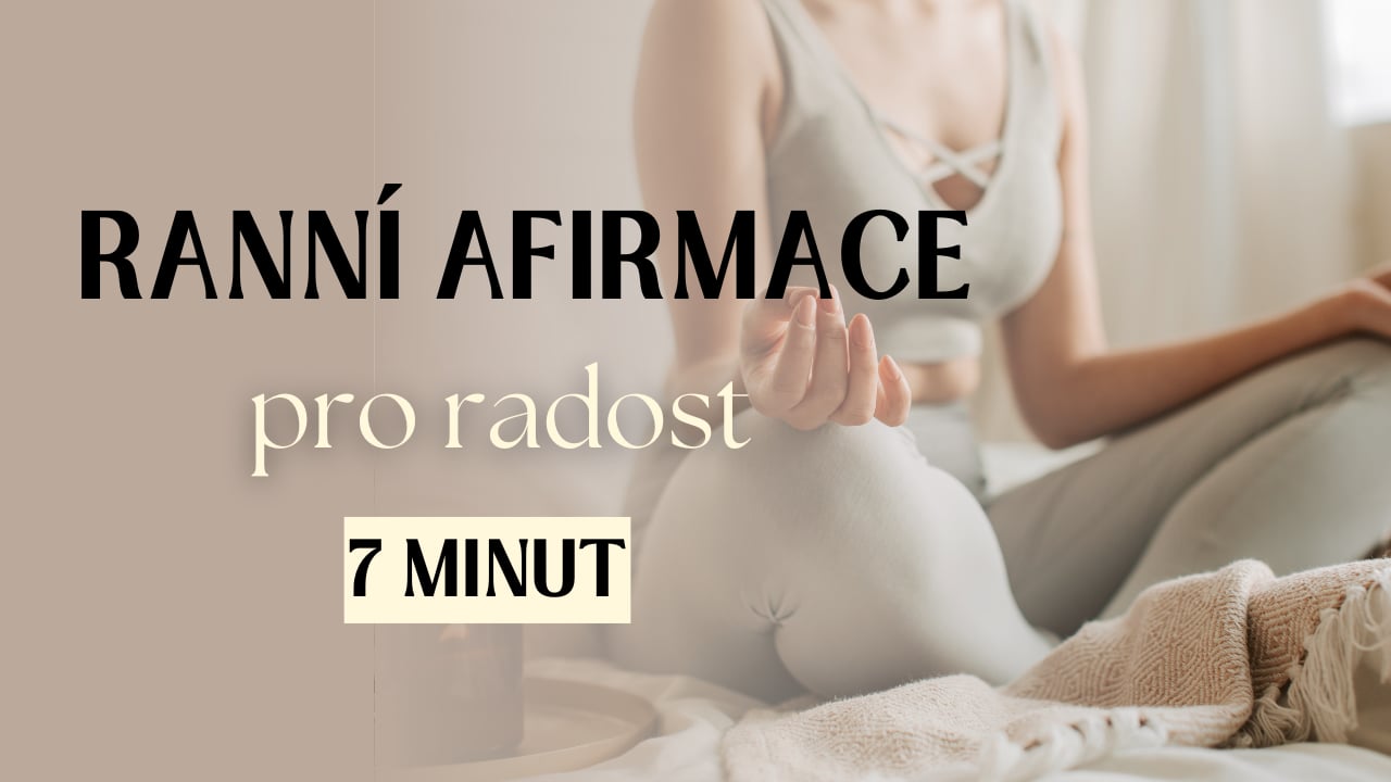 ✨Ranní naladění PRO RADOST