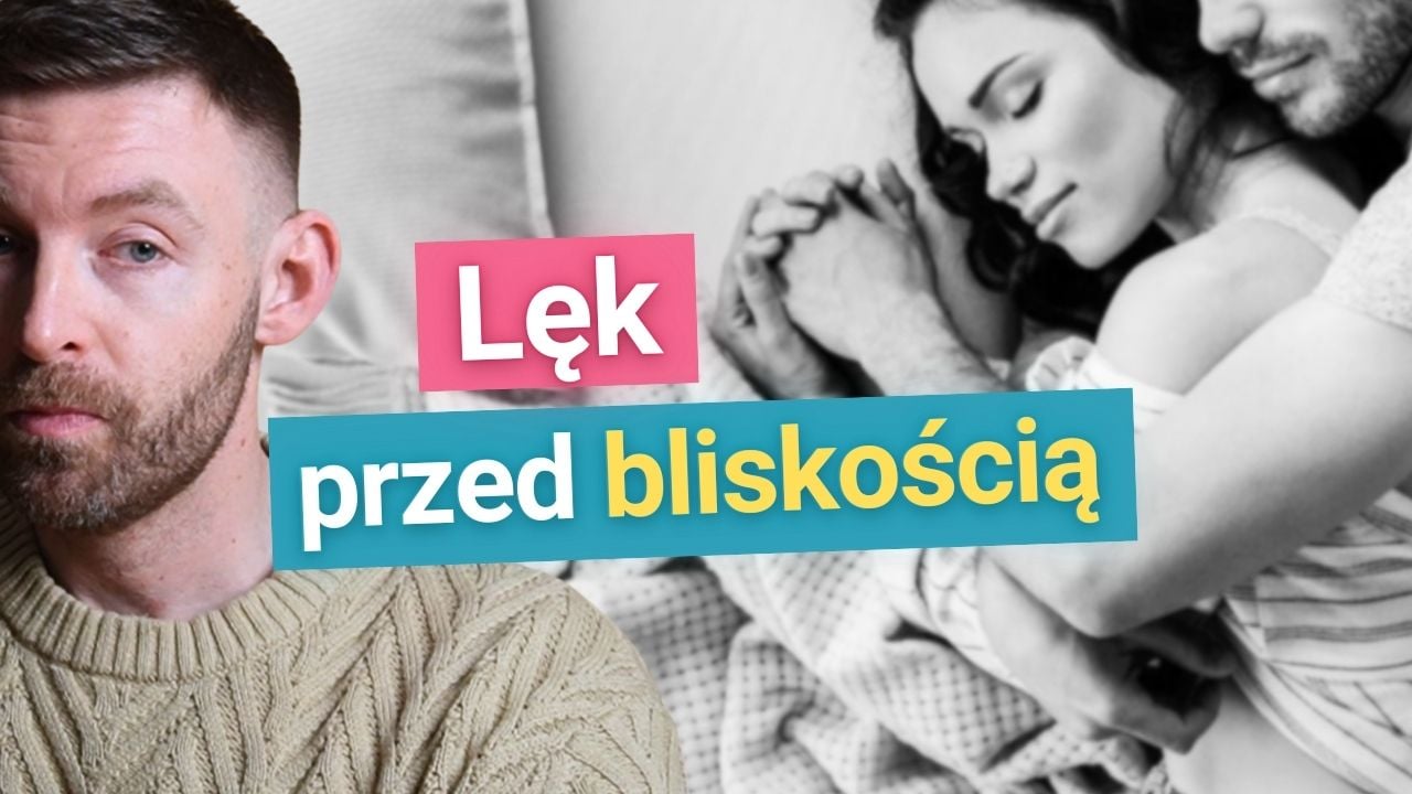 Lęk przed bliskością