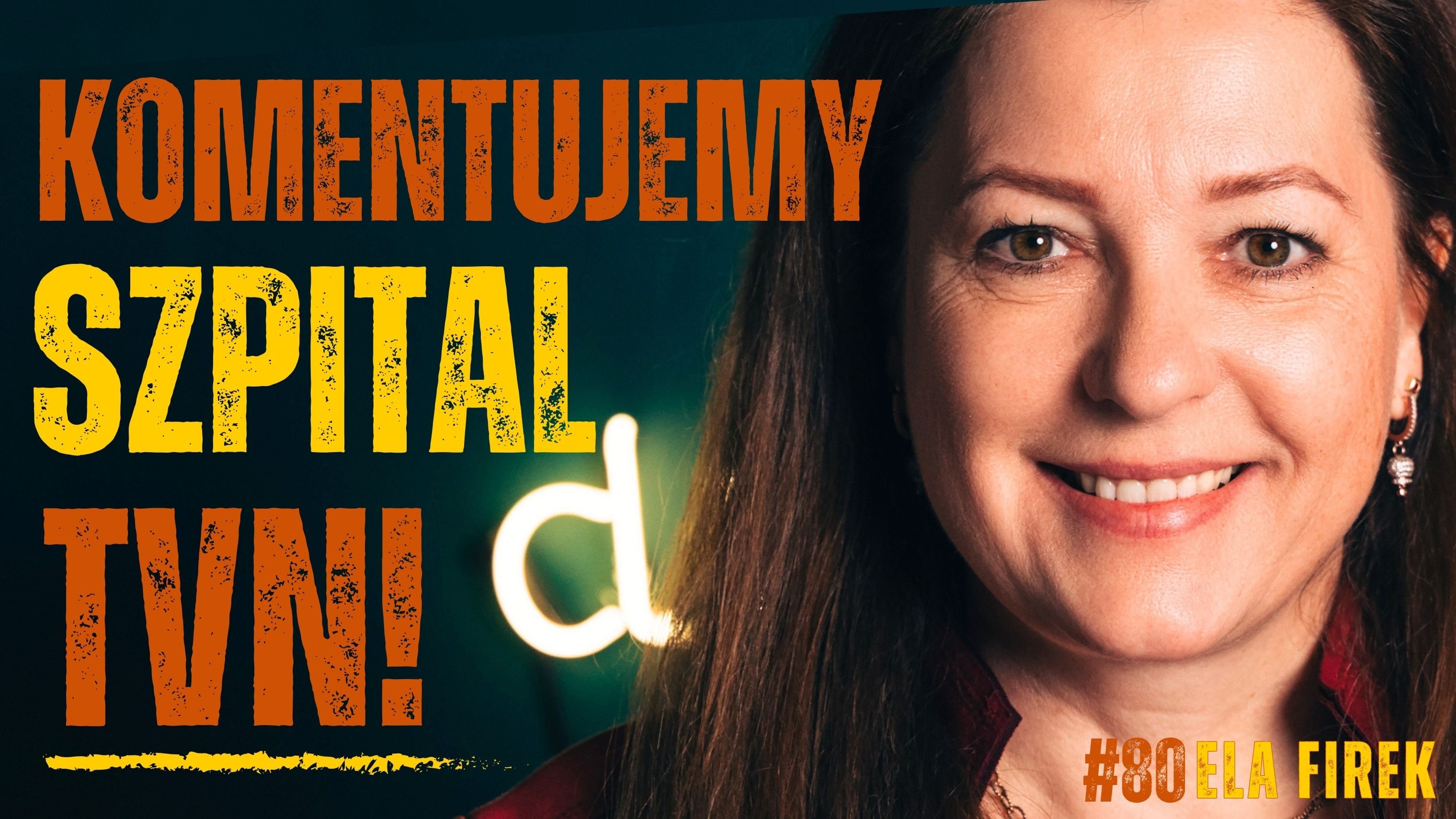 Tabletki na POTENCJĘ z bazaru! Dr Dominika i oddziałowa Ela komentują Szpital TVN - Ela Firek | #80