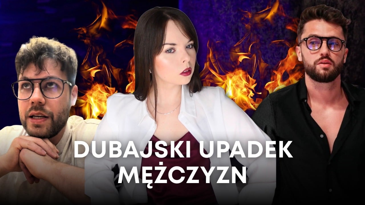 Odklejeni influencerzy w Dubaju. Gdzie Ci Mężczyźni? (Luka, Jawor)