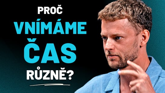 292: Utrácení Času a Kognitivní Empatie | V Zajetí Přítomnosti | Ick & Gruen Efekt Narušení Vnitřní Pozornosti 