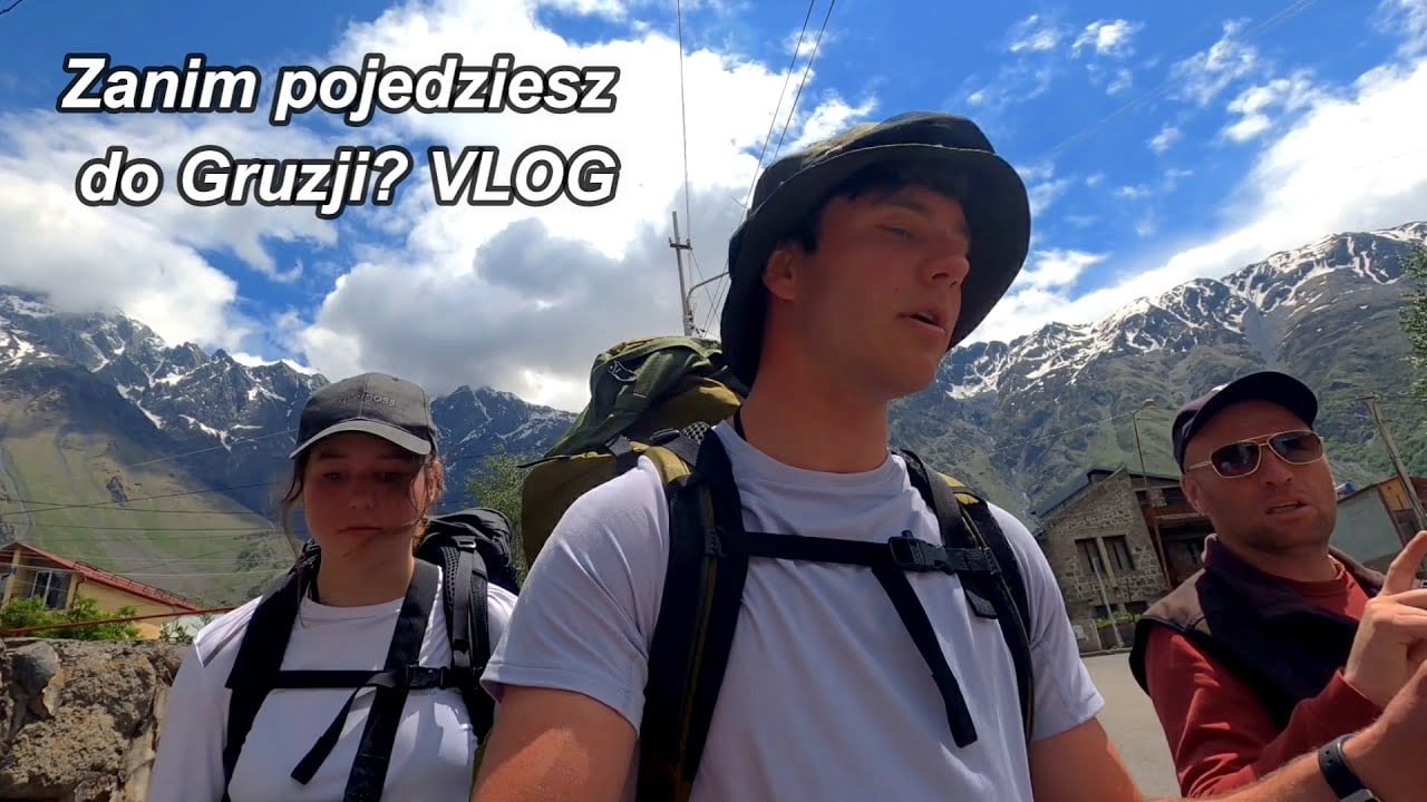 Kaukaz, Stepancminda| Podróż do Gruzji| Co trzeba wiedzieć?| VLOG
