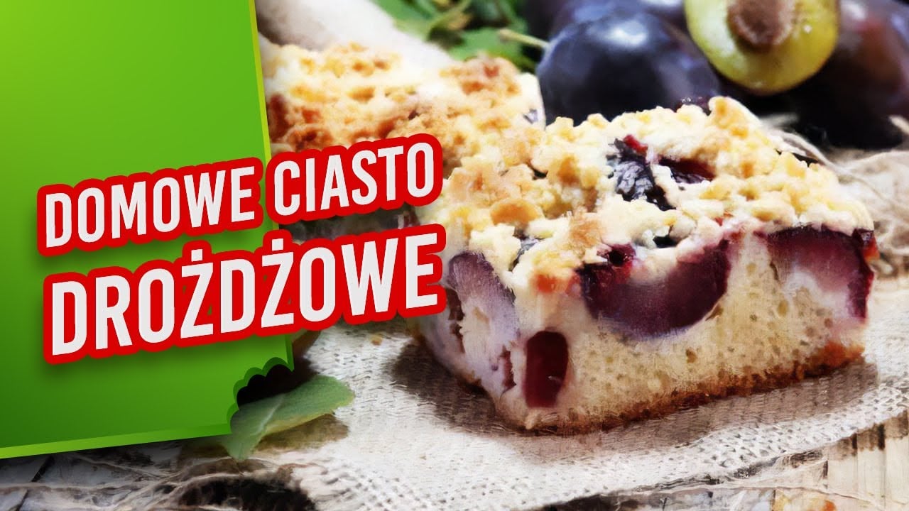 Domowe ciasto drożdżowe