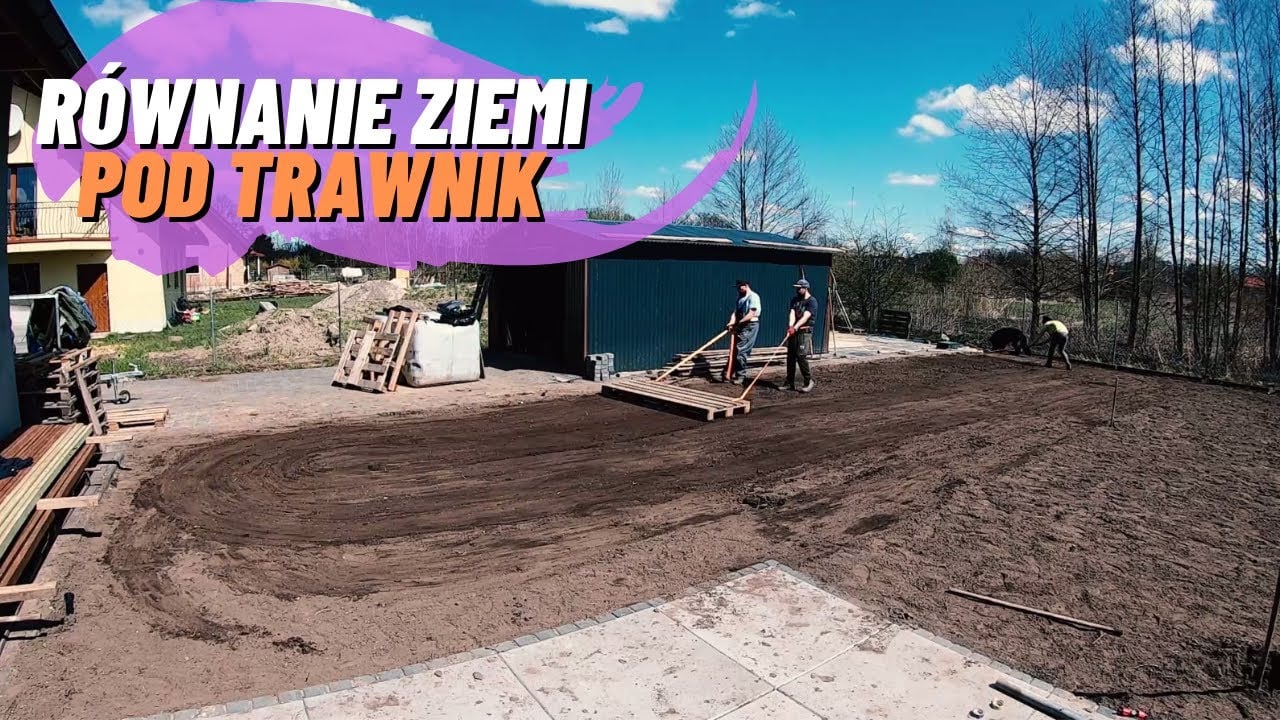 Jak wyrównać działkę pod trawnik