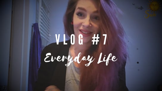  VLOG #7 ★ Everyday Life | SUN