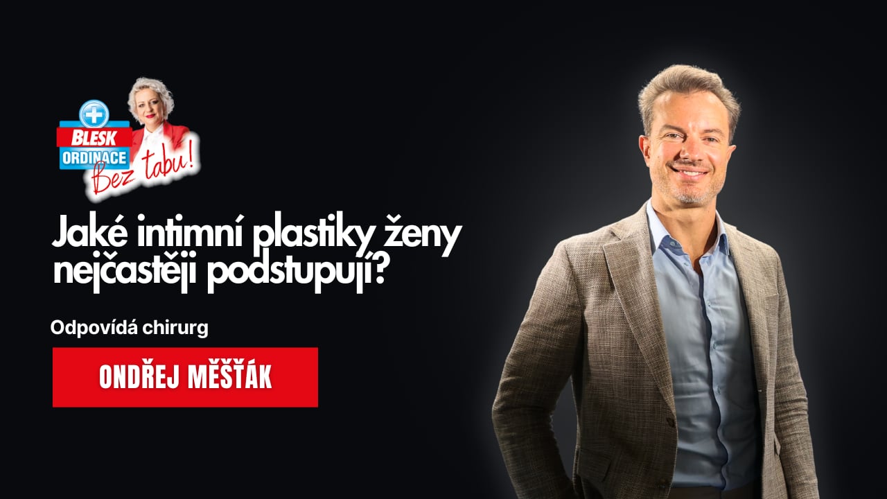 Blesk Ordinace bez tabu! Jaké intimní plastiky ženy nejčastěji podstupují? Nejen na to odpovídá chirurg Ondřej Měšťák