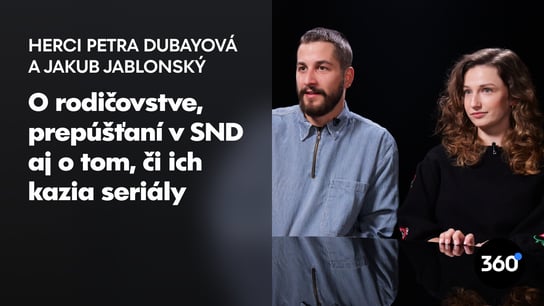 P. Dubayová o materstve: “Občas mi napadne, či sa na mňa ako herečku nezabudne” J. Jablonský: “Ide mi rozdrapiť srdce, keď od nich ráno odchádzam”