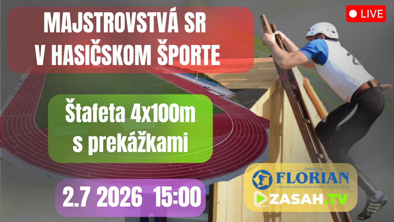 Majstrovstvá SR v hasičskom športe - Štafeta - LIVE