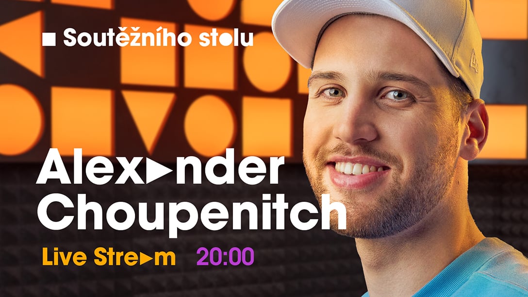Alexander Choupenitch vs. 1000 Čechů | U Soutěžního stolu