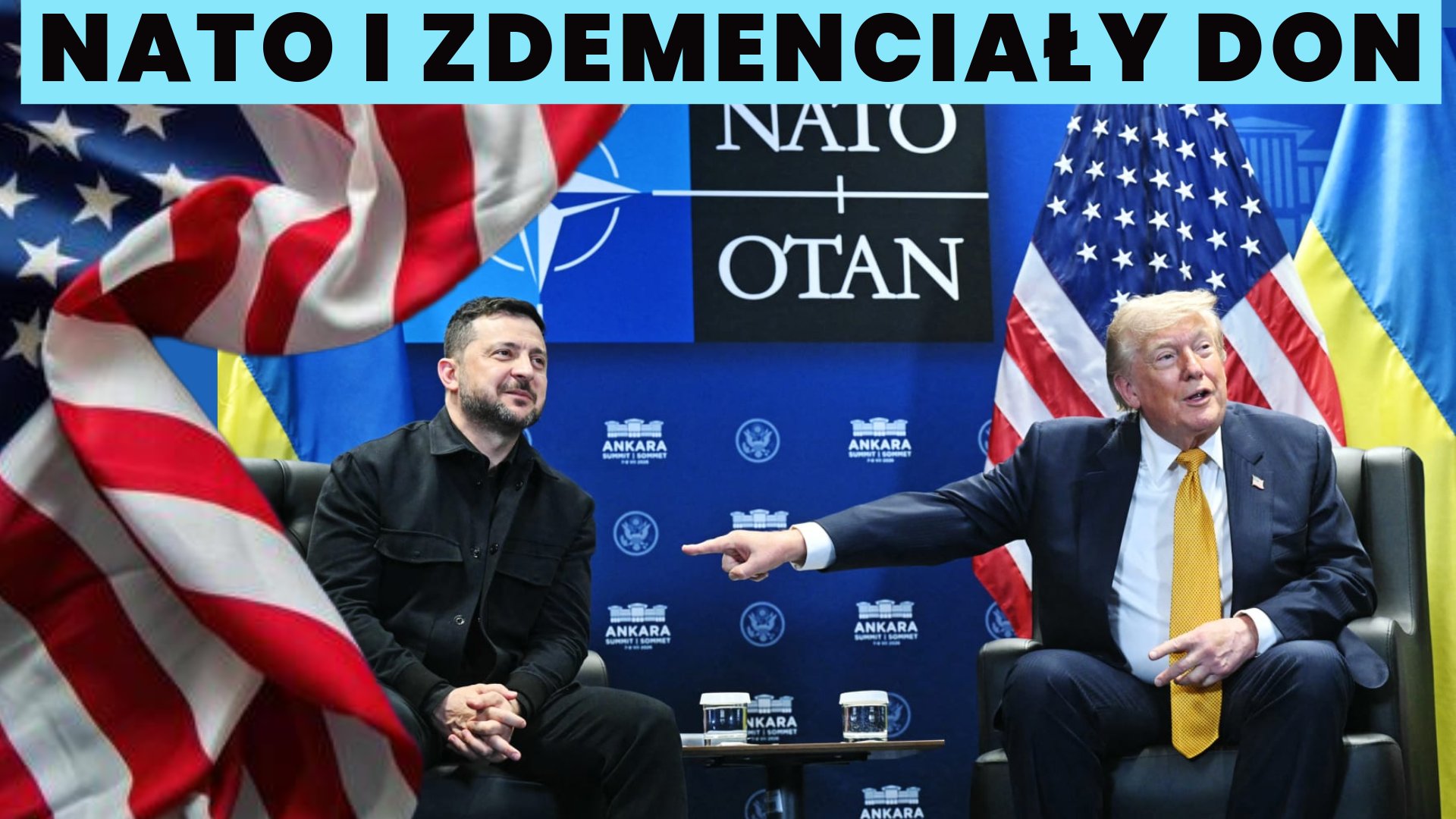 Demencja (?!) Trumpa podczas posiedzenia NATO - czyli kolejne ośmieszenie się USA.