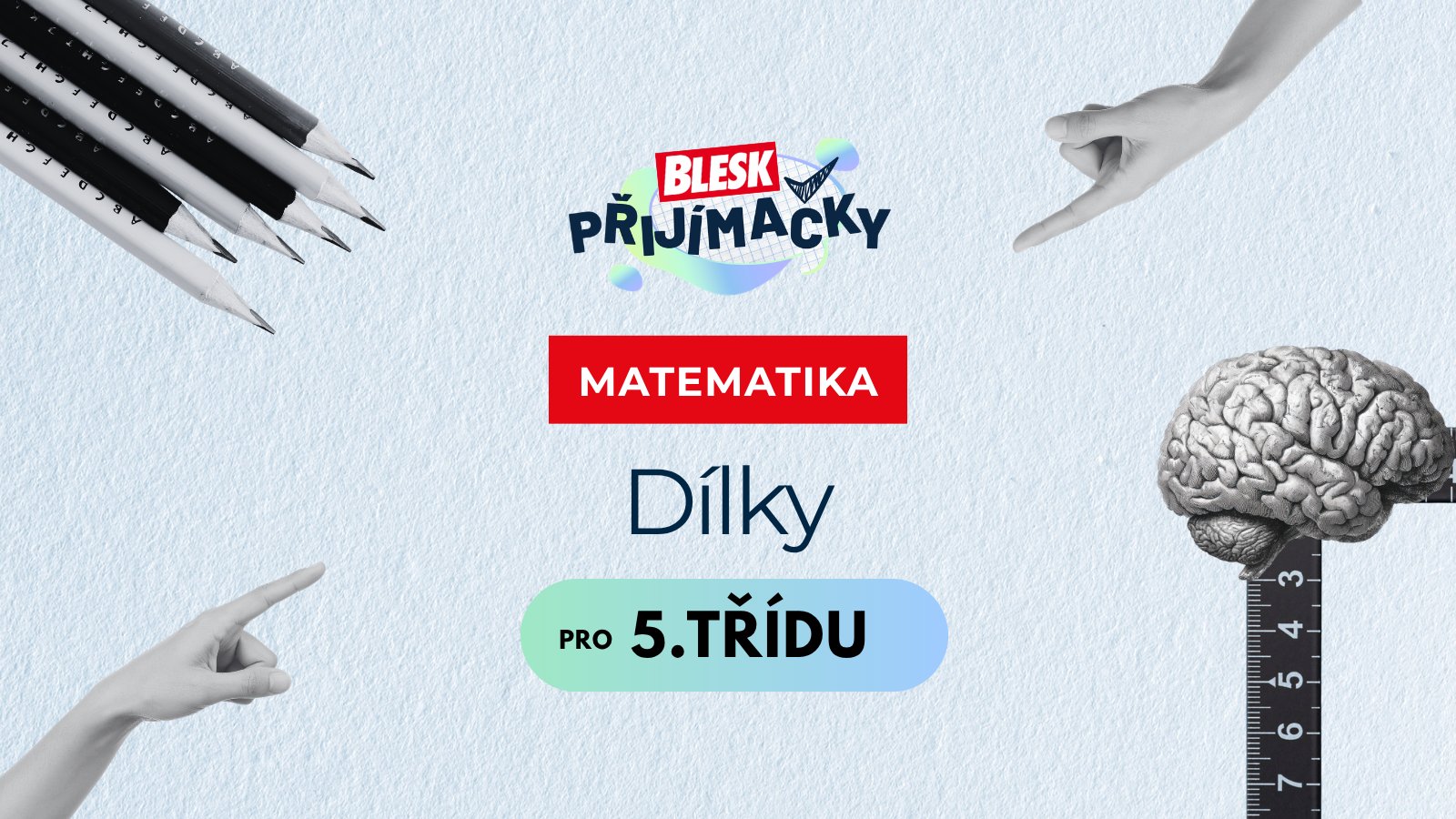 Matematika – Slovní úlohy (metoda dílků)