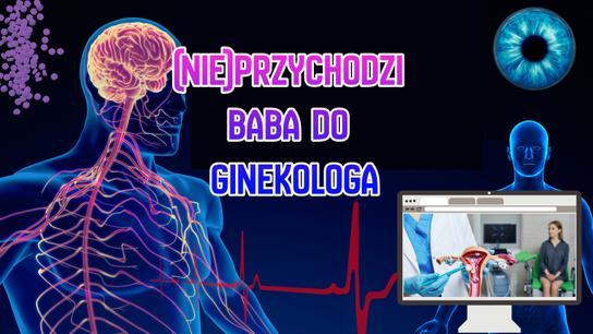 DLACZEGO KOBIETY UNIKAJĄ GINEKOLOGA?