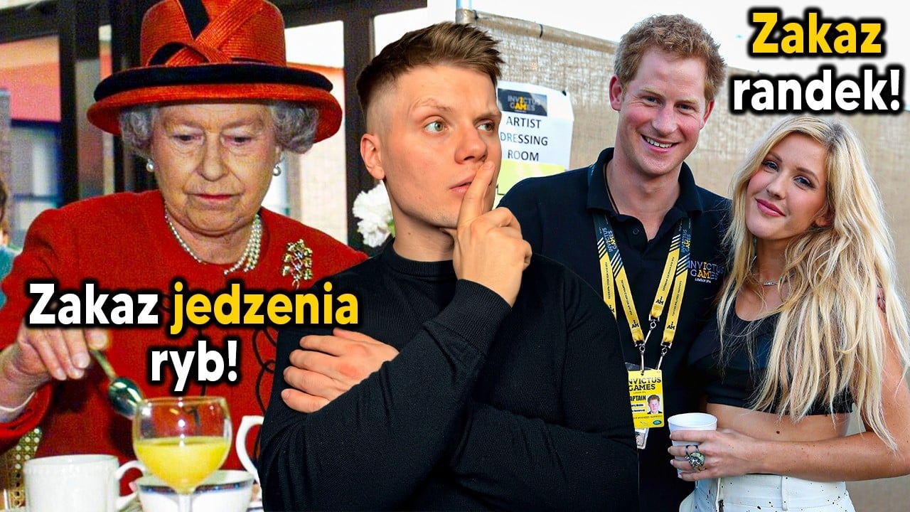 10 rzeczy których NIE MOŻESZ ROBIĆ będąc członkiem BRYTYJSKIEJ RODZINY KRÓLEWSKIEJ! (mocne)