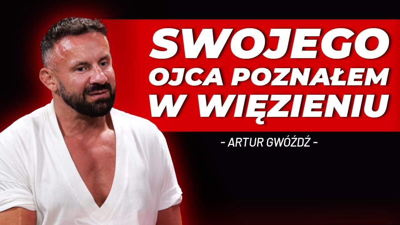 ARTUR GWÓŹDŹ – O LATACH 90, TZW. CIEMNEJ STRONIE MOCY, LEKCJI I PRZEJŚCIU DO ŚWIATA SPORTU