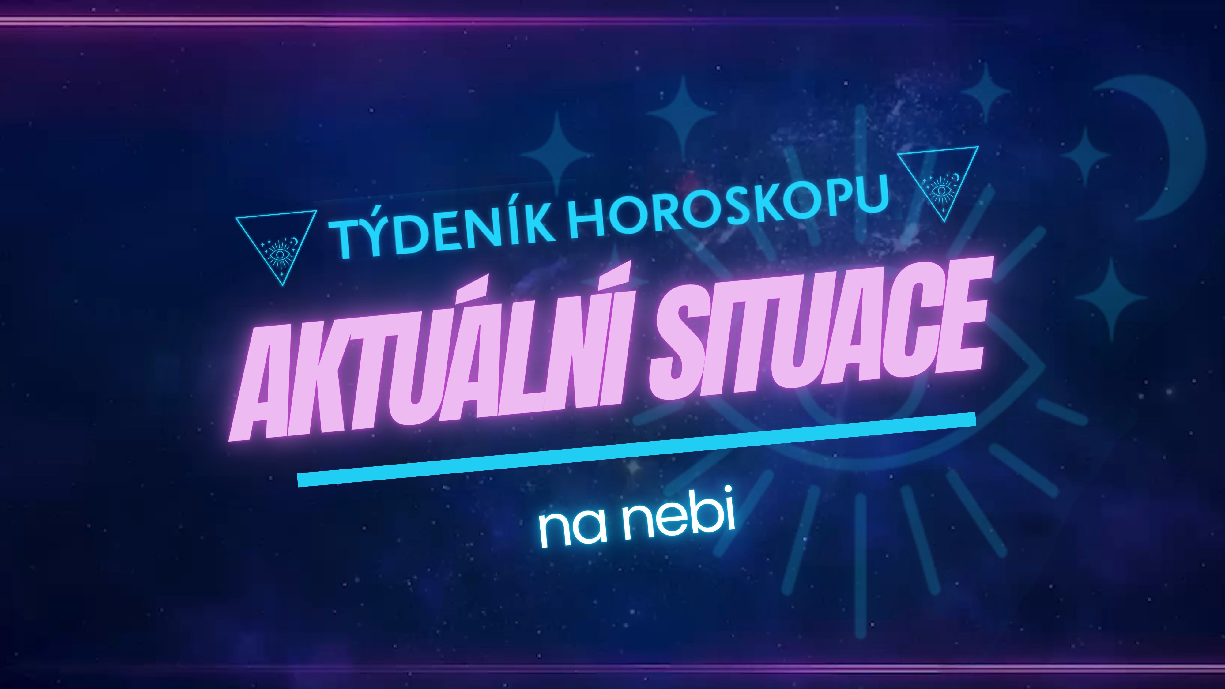 Aktuální postavení hvězd