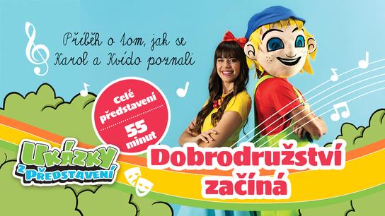 Dobrodružství začíná - Divadelní příběh Karol  Kvído - 2026