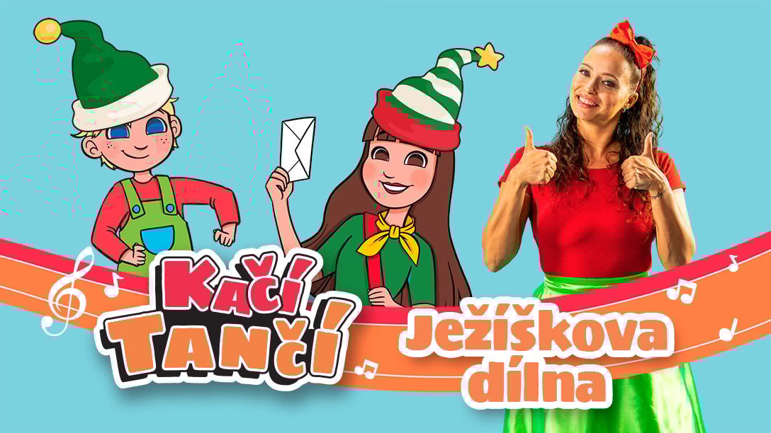 Ježíškova dílna - Kačí tančí