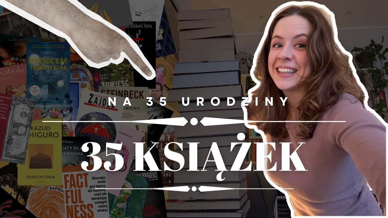 🎉 35 książek na 35 urodziny 📚
