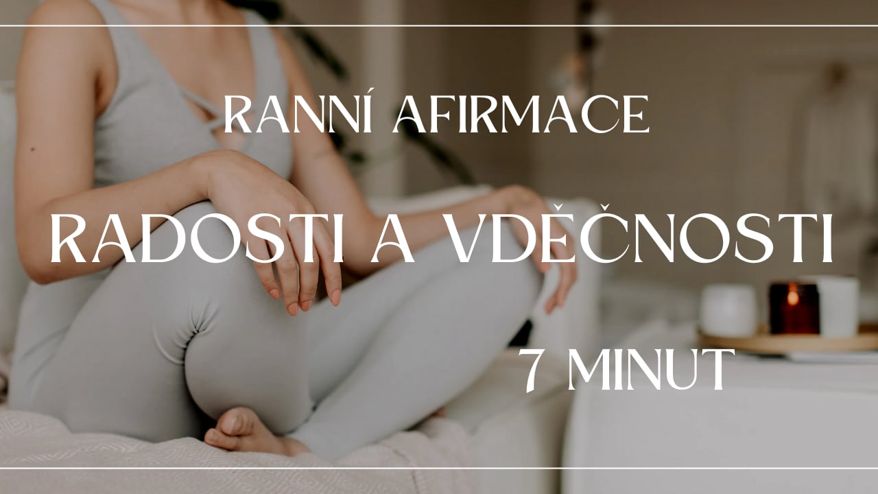 RANNÍ NALADĚNÍ - radost a vděčnost