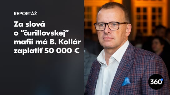 Čurilla vyhral súd nad Kollárom, čaká ho ďalší s Michelkom