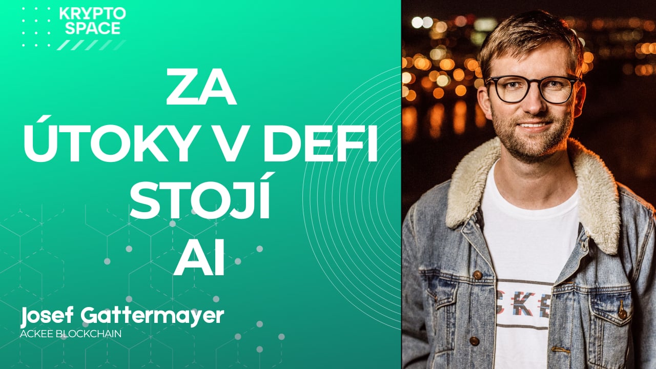 Jak se ztratily miliardy z DeFi? Je to kvůli AI, říká Gattermayer z Ackee