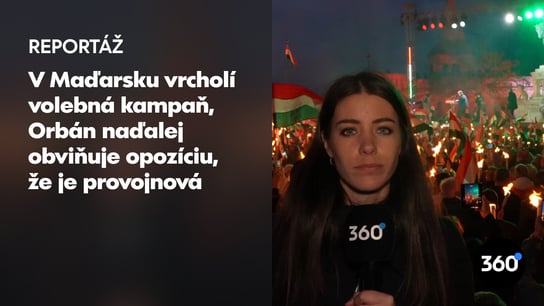Hlavní rivali na pódiu: V. Orbán: "Nedáme naše deti Ukrajine", P. Magyar: "Budeme vláda mieru"