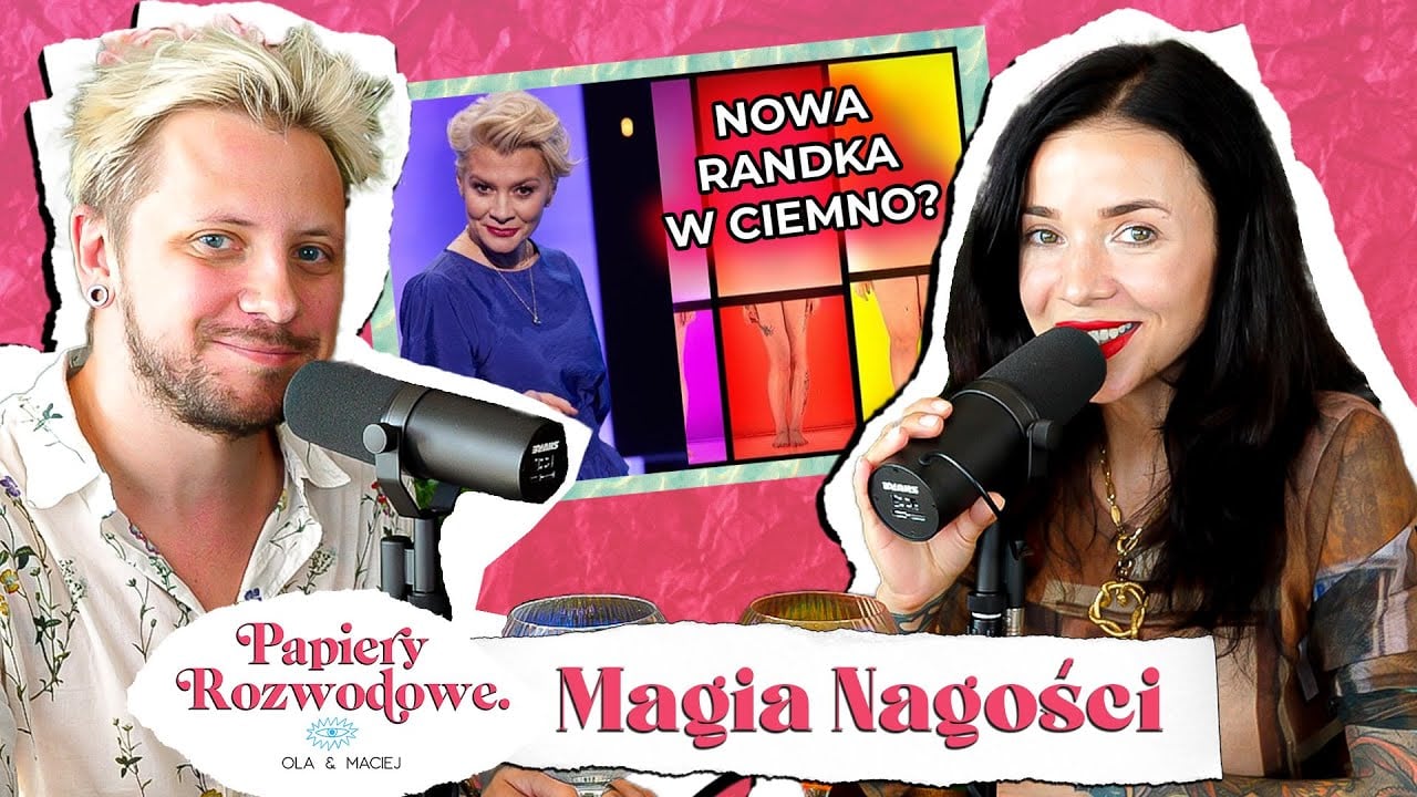 MAGIA NAGOŚCI - Szkodzi czy pomaga - Papiery Rozwodowe Podcast