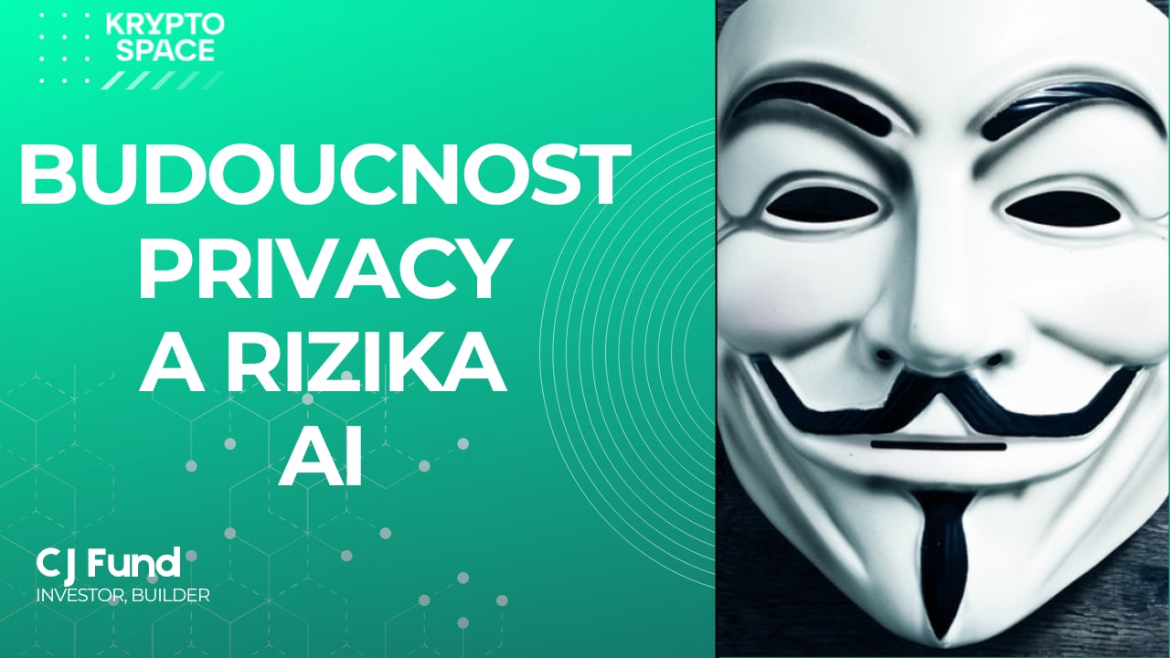 Rizika AI pro krypto a budoucnost privacy