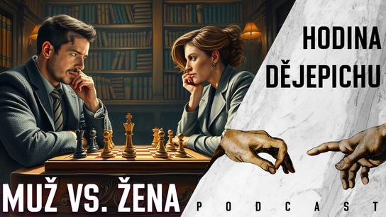 Hodina dějepichu BONUS: Genderové drama aneb Soutěž o zlatý hormon jde do finále