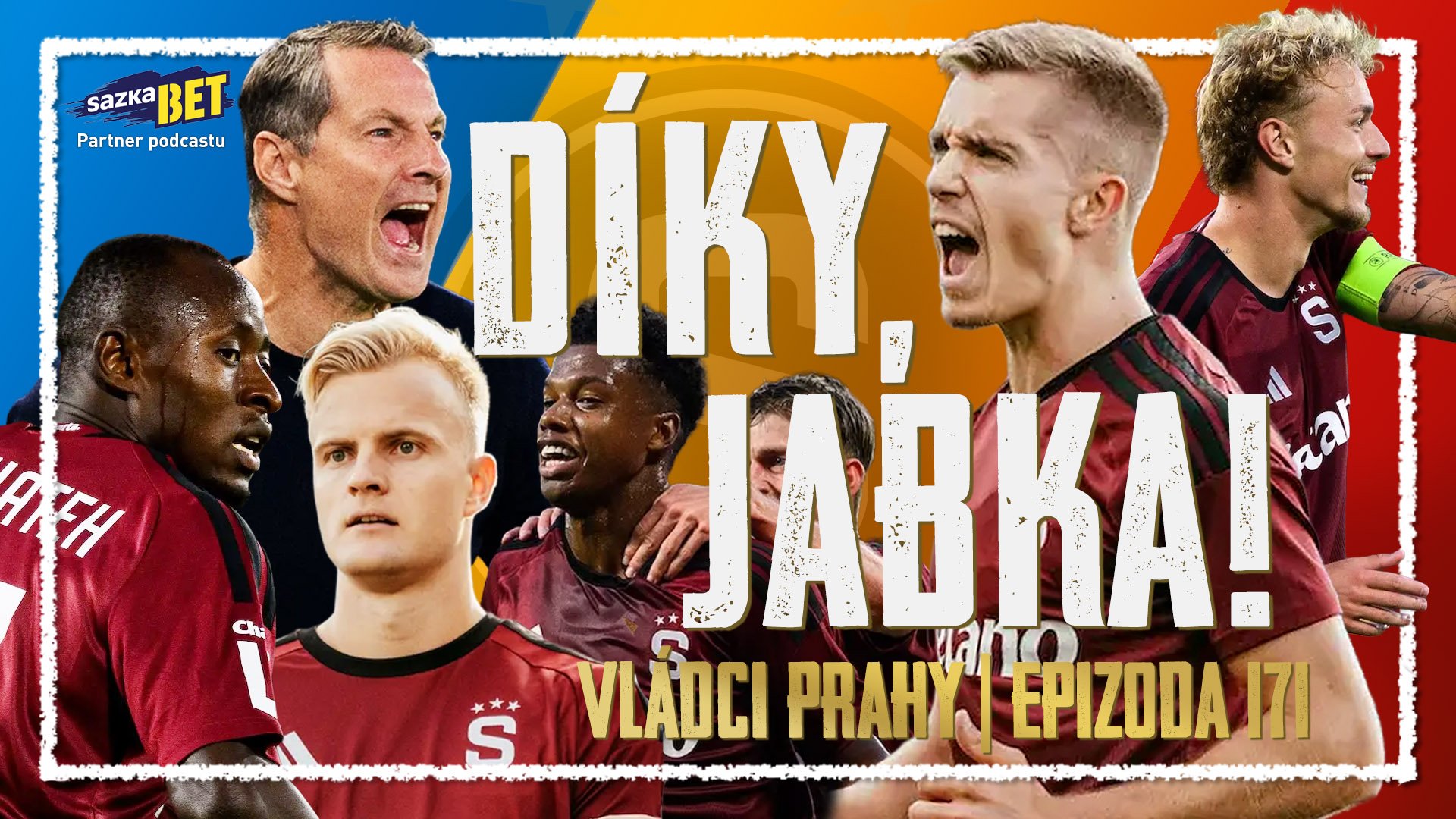 VLÁDCI PRAHY #171: Priske a kádr zabrali! Změny, intenzita a smutná vizitka hroťáků Sparty. Co čeká v tramtárii?
