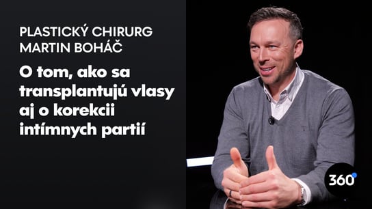 Plastický chirurg M. Boháč: “Muži majú veľký záujem o “six-pack” na bruchu. Vieme im vytvarovať tukové tkanivo”