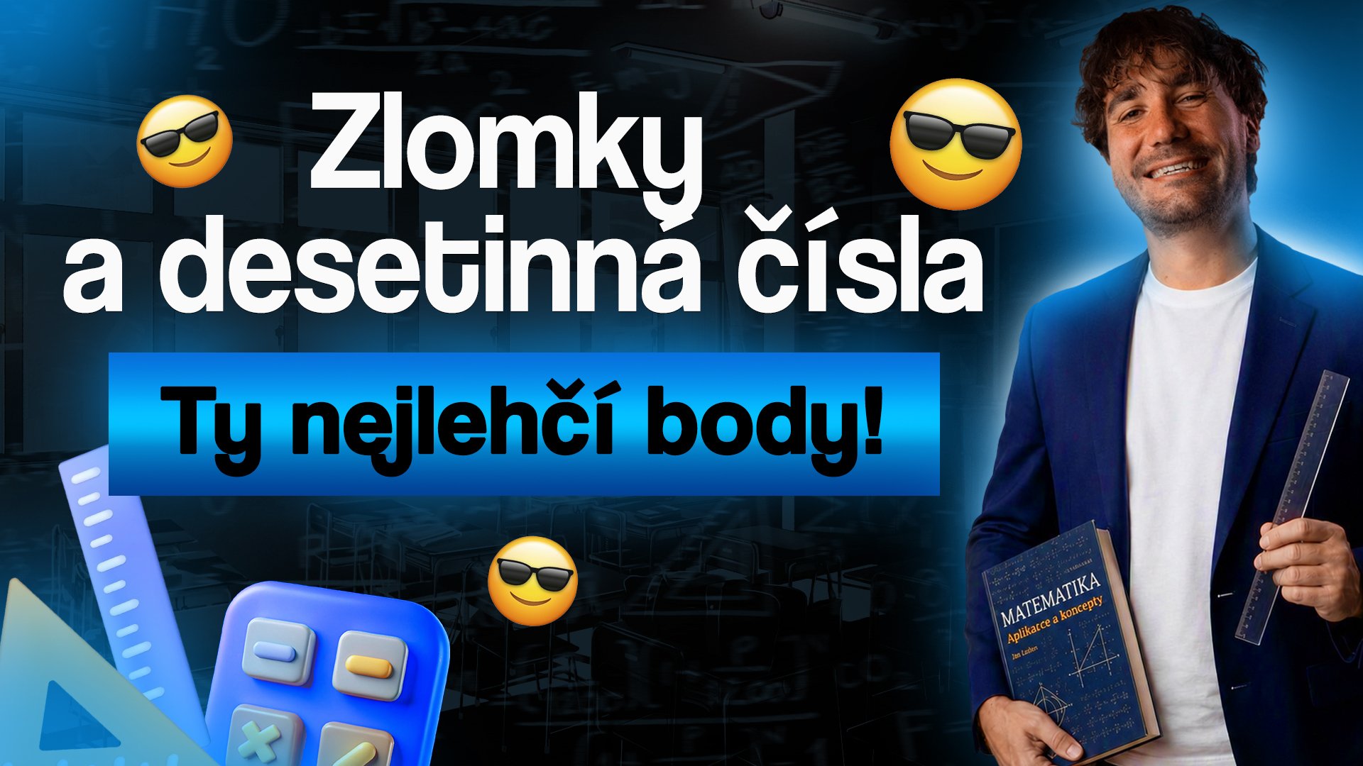 ZLOMKY A DESETINNÁ ČÍSLA - TADY NAHRABEME BODY!!