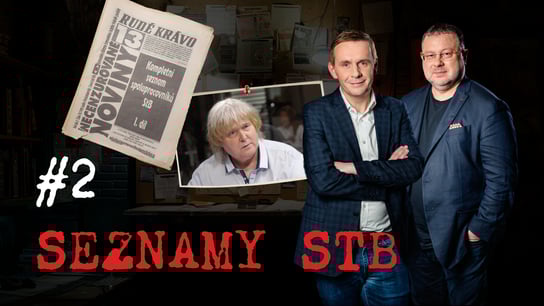 Temné stíny StB. Divoké zveřejnění seznamu udavačů, tajemné úmrtí i zákon pro agenta Bureše