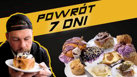 Maksymalnie: 7 DNI NA SAMYCH SŁODYCZACH 2! 🍫