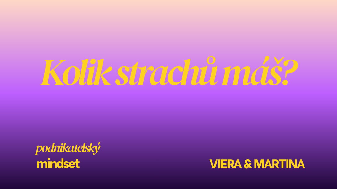 Kolik strachů máš?