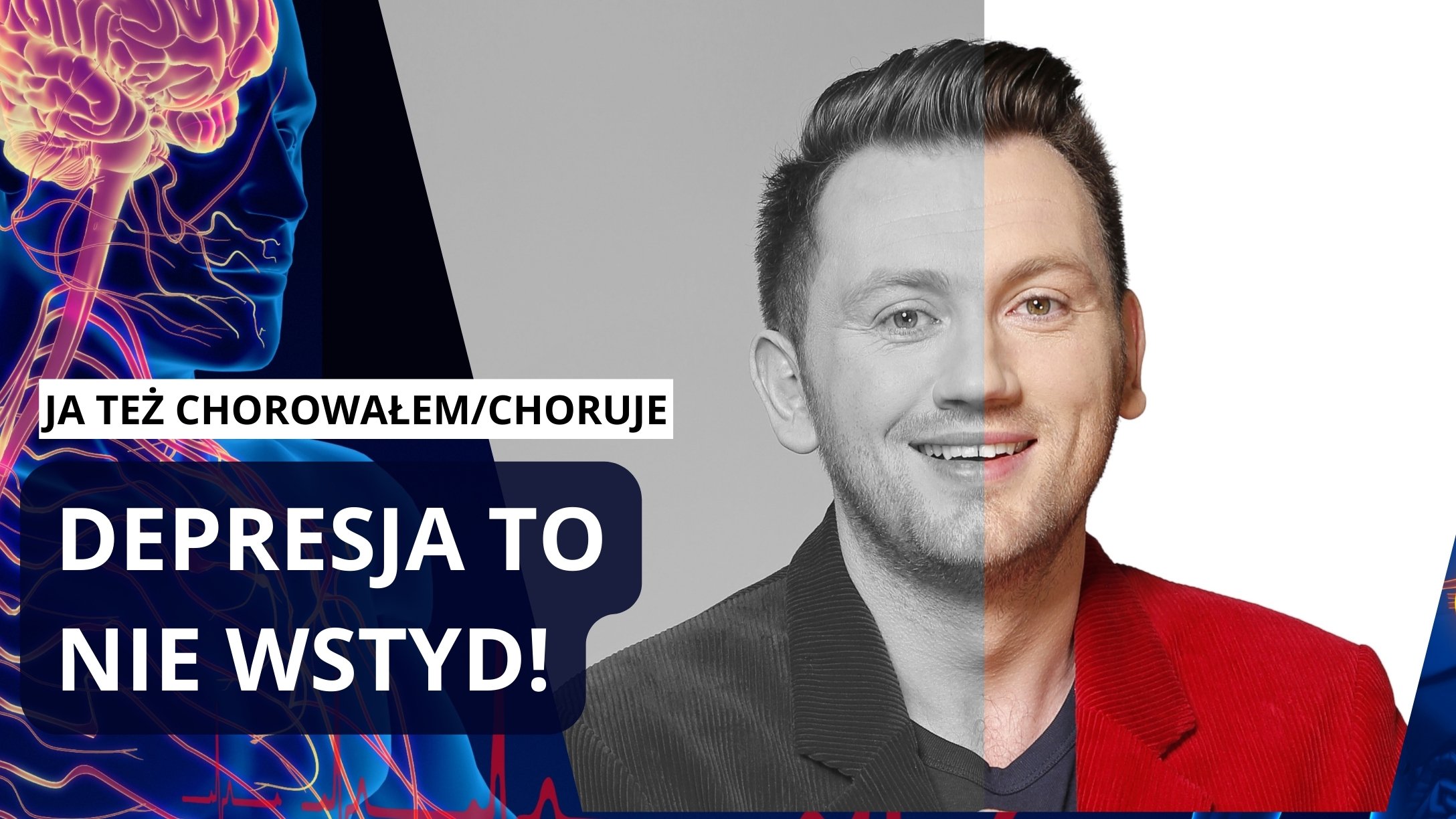 Miałem wszystko - chciałem zniknąć - o mojej Adama walce z depresją