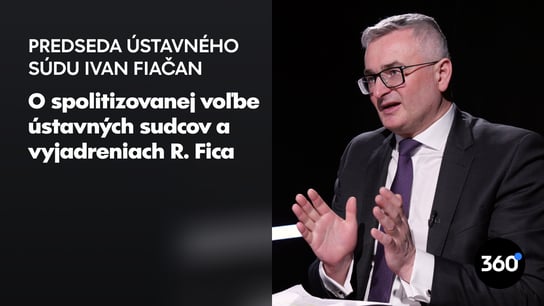 Predseda Ústavného súdu I.  Fiačan: “Vplyv cudzích ambasád na Ústavný súd je výmysel. Je nedôstojné, že sa k  tomu musím vyjadrovať”