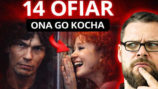 Dlaczego zakochują się w MORDERCACH?