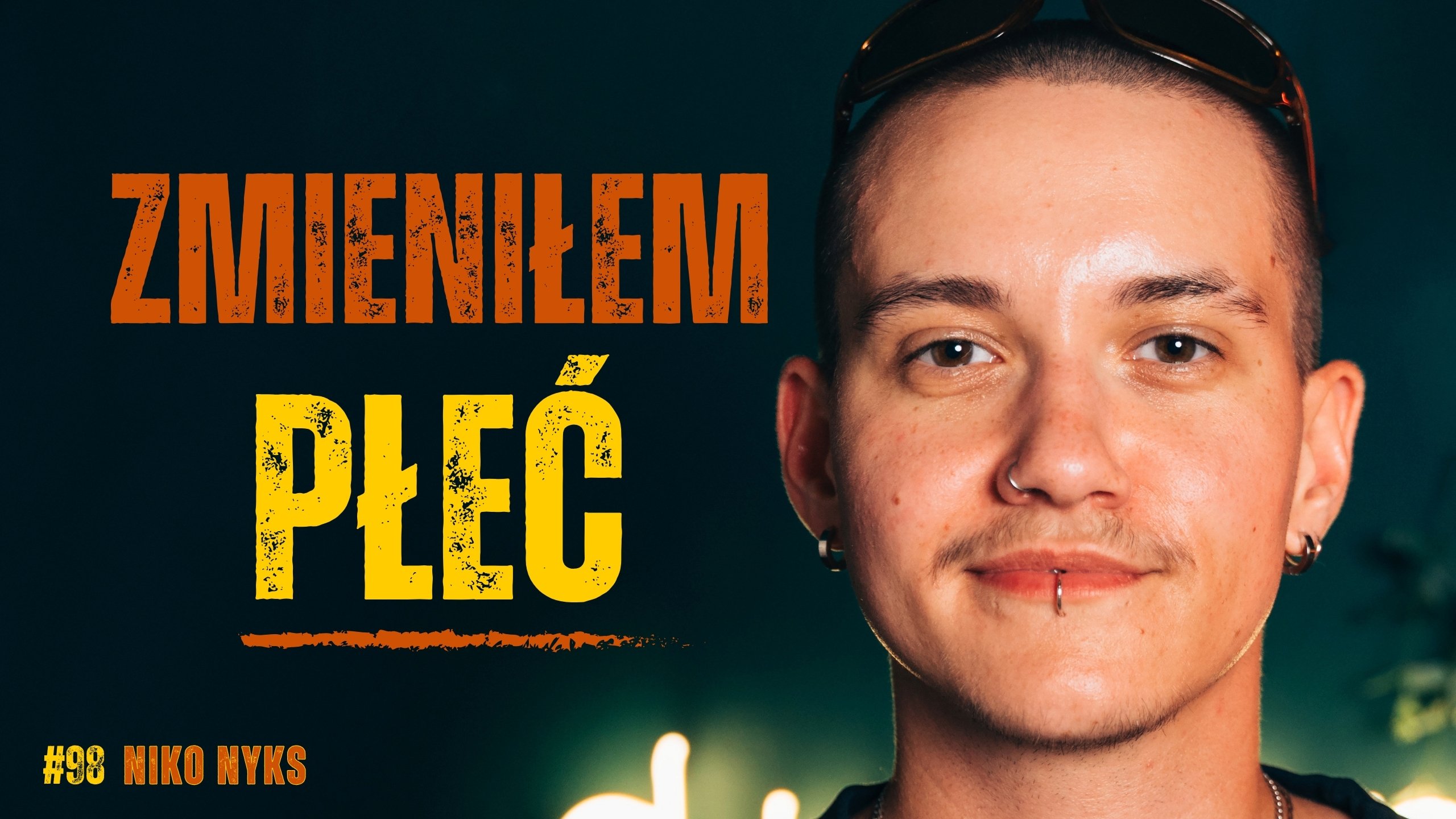 Jestem MĘŻCZYZNĄ, który urodził się w KOBIECYM ciele – Niko Nyks | dusznø podcast #98