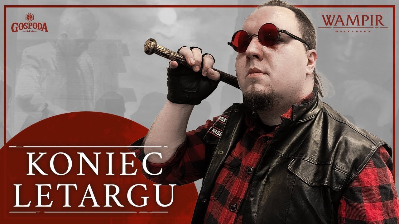 Koniec letargu - Wampir Maskarada PILOT