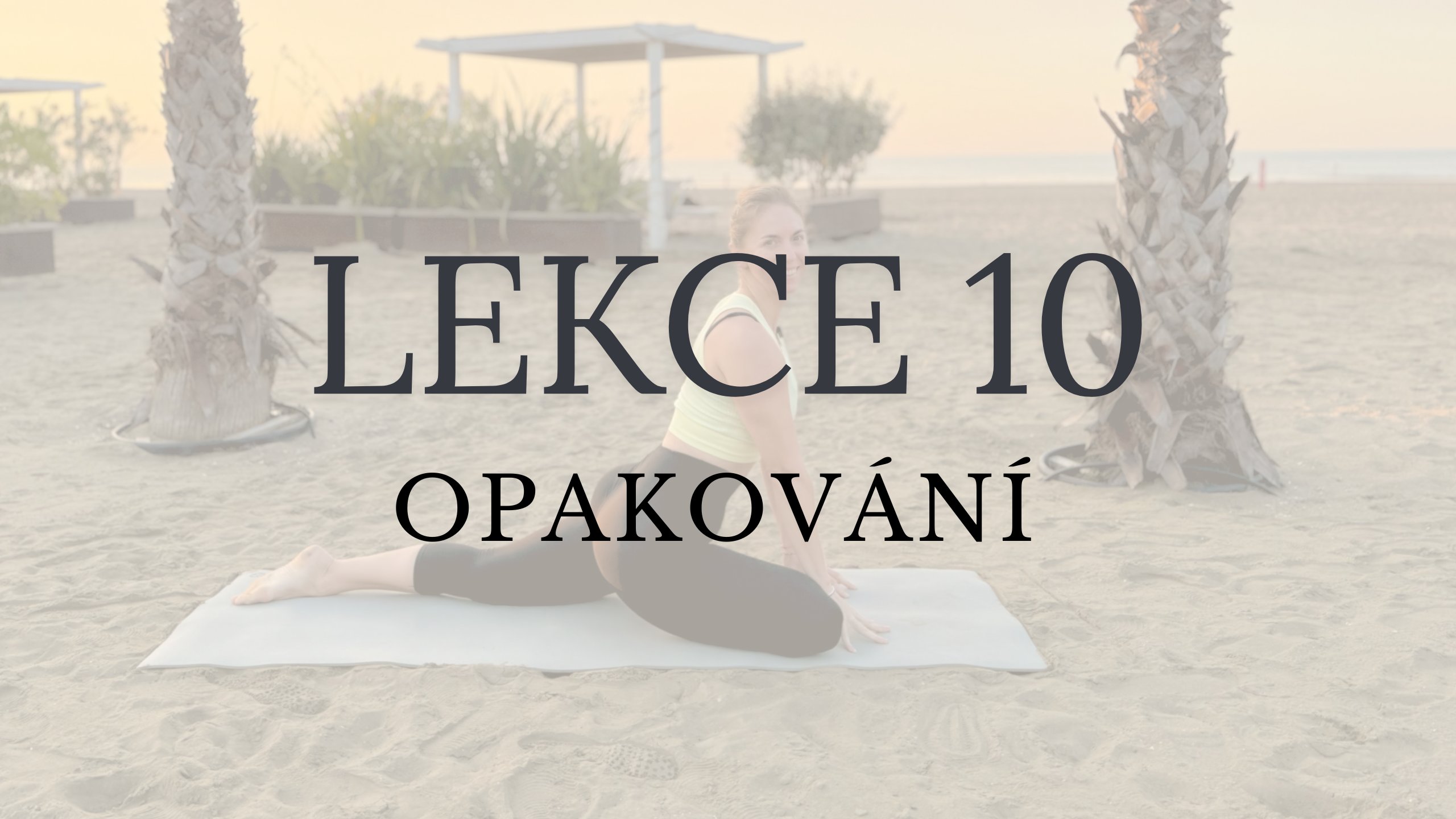 LEKCE 10 - Opakování