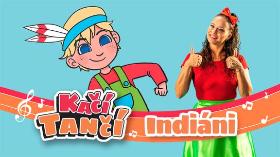 Indiáni - Kačí Tančí