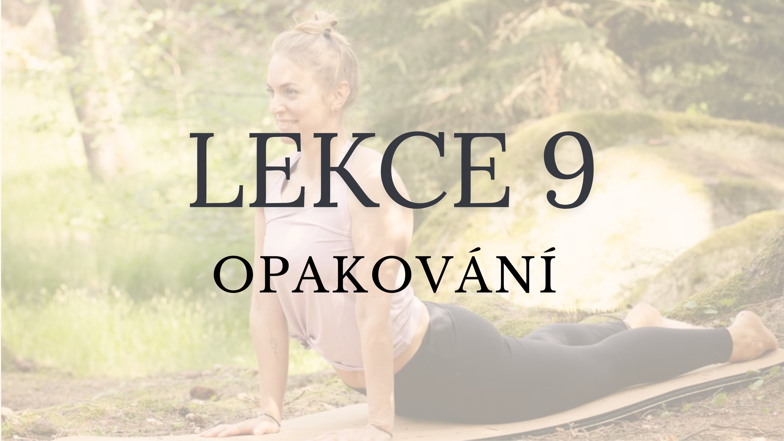 LEKCE 9 - Opakování