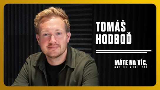 TOMÁŠ HODBOĎ: Reklama by polarizovat společnost měla. Hejt znamená to, že to děláš dobře