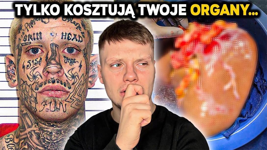 Tyle KOSZTUJE CZŁOWIEK Na Części... (Ludzkie Narządy i Czarny Rynek)