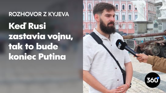 Analytik na Ukrajine: "Každý tu už Roberta Fica pozná, odkedy išiel do Moskvy. Ďakujem vašej vláde, že nám predáva zbrane"