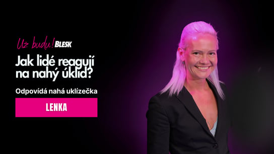 „Masturbovat můžou, sahat na mě ne,“ říká o svých klientech nahá uklízečka