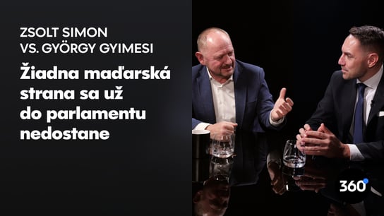 Zs. Simon: “Vyvlastňovanie podľa Benešových dekrétov je obrovský biznis.” G. Gyimesi: “Felvidék nie je urážka, ale do diplomacie nepatrí”