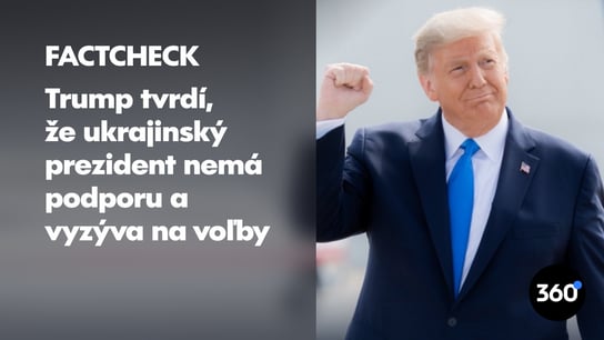 D. Trump: “Zelenského podporujú len 4% Ukrajincov.” Overili sme aká je realita